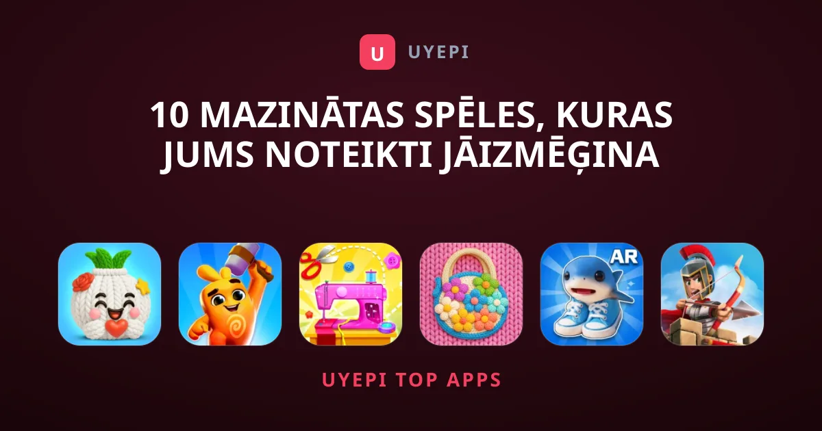 10 Mazinātas Spēles, Kuras Jums Noteikti Jāizmēģina